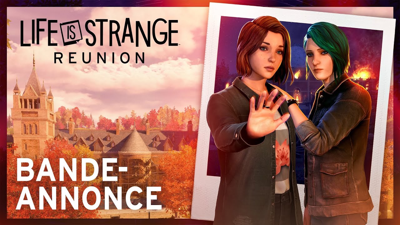 Vidéo Life is Strange : Reunion